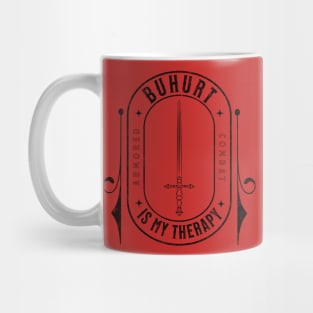 Buhurt is my Therapy Black Mug